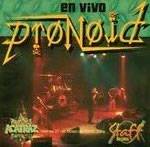 Pronoia (ARG) : En Vivo En Actraz